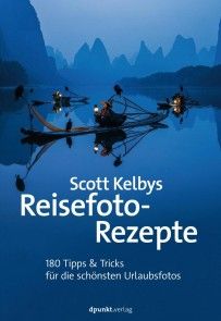 Scott Kelbys Reisefoto-Rezepte Foto №1