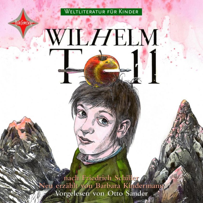 Weltliteratur für Kinder - Wilhelm Tell von Friedrich Schiller Foto 2