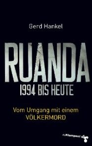 Ruanda 1994 bis heute Foto №1