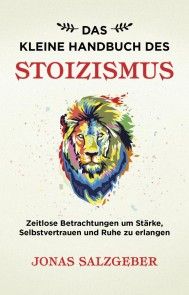 Das kleine Handbuch des Stoizismus Foto №1