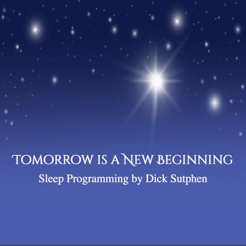 Tomorrow Is a New Beginning Sleep Programming photo 2