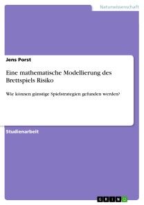 Eine mathematische Modellierung des Brettspiels Risiko Foto №1