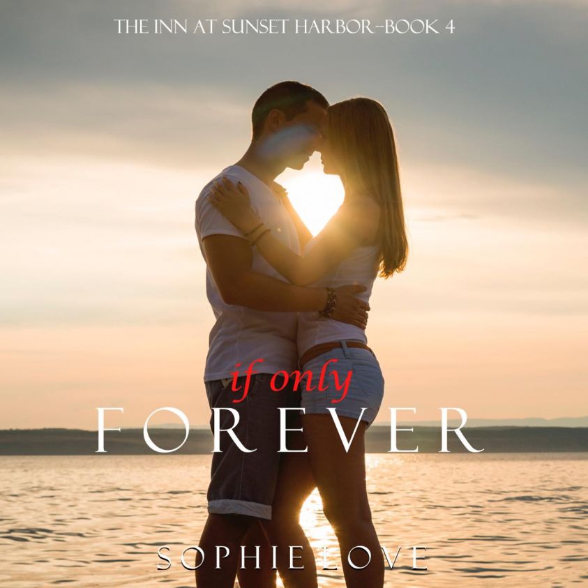 If Only Forever (The Inn at Sunset Harbor-Book 4) photo 2
