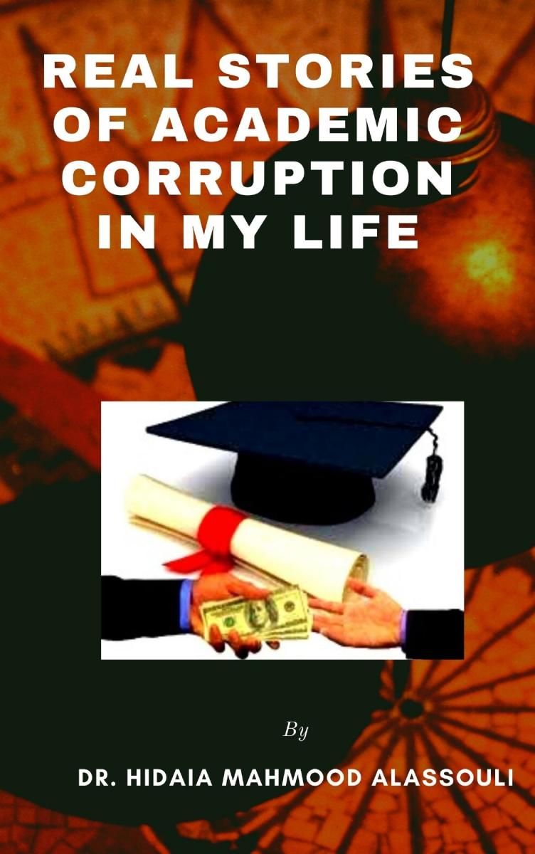 Real Stories of Academic Corruption in my Life photo №1