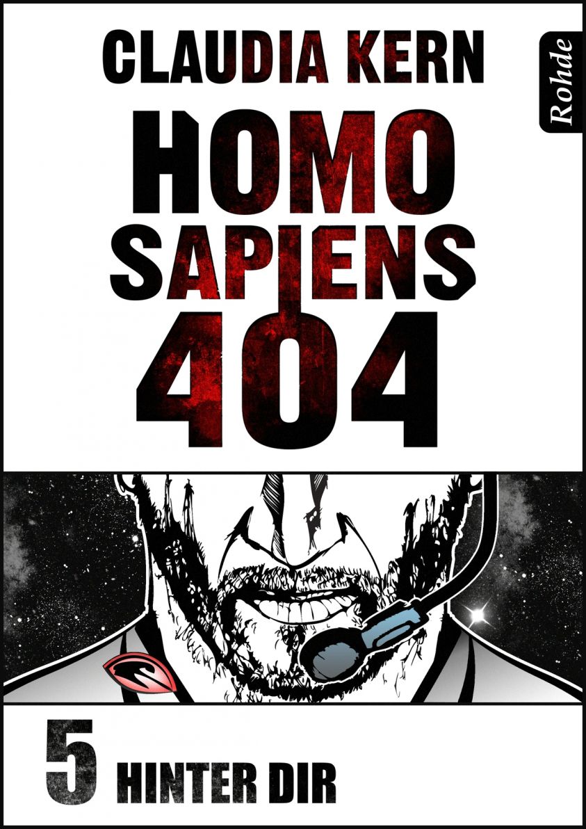 Homo Sapiens 404 Band 5: Hinter dir Foto 1