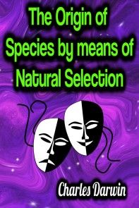 The Origin of Species by means of Natural Selection photo №1