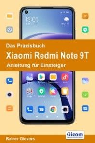 Das Praxisbuch Xiaomi Redmi Note 9T - Anleitung für Einsteiger Foto №1