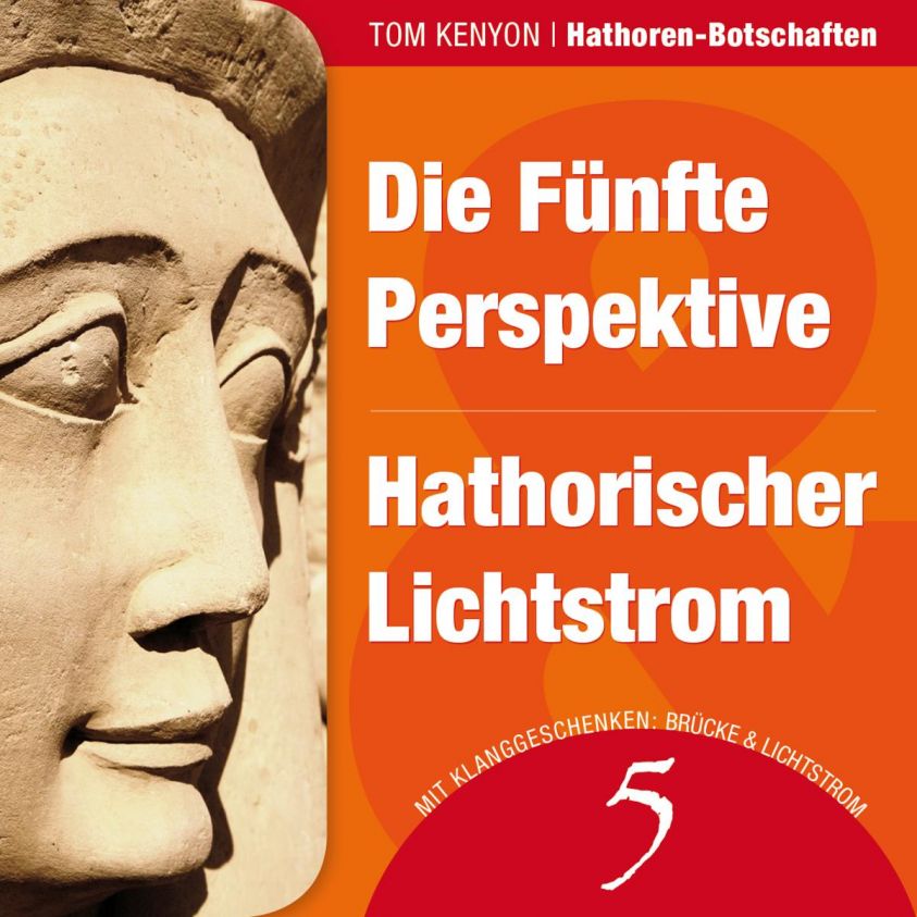Die Fünfte Perspektive & Hathorischer Lichtstrom Foto 2