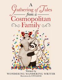 A Gathering of Tales from a Cosmopolitan Family photo №1