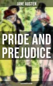 PRIDE AND PREJUDICE (Illustrated Edition) photo №1