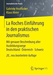 La Roches Einführung in den praktischen Journalismus Foto №1