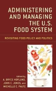 Administering and Managing the U.S. Food System photo №1