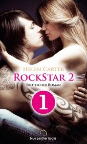 Rockstar | Band 2 | Teil 1 | Erotischer Roman photo №1