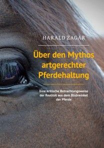 Über den Mythos artgerechter Pferdehaltung Foto №1