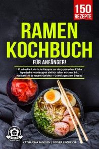 Ramen Kochbuch für Anfänger! Foto №1