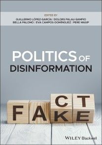 Politics of Disinformation photo №1