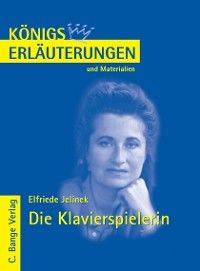 Die Klavierspielerin von Elfriede Jelinek. Textanalyse und Interpretation. Foto №1