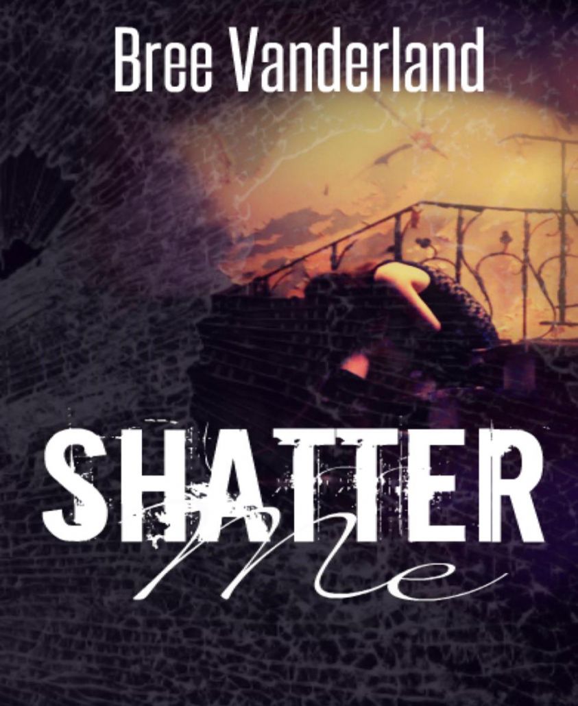 Shatter Me photo №1