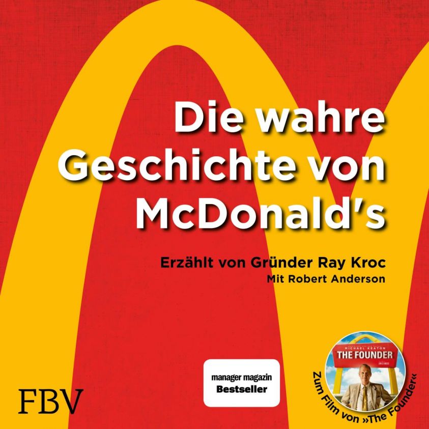 Die wahre Geschichte von McDonald's Foto 2