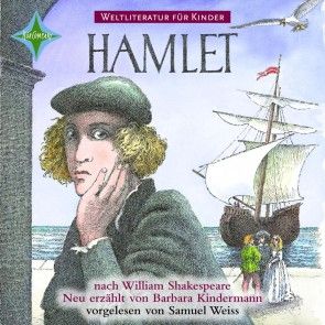 Weltliteratur für Kinder: Hamlet nach William Shakespeare Foto 1