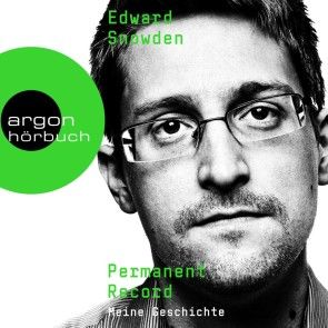 Edward Snowden: Permanent Record - Meine Geschichte (Ungekürzte Lesung) Foto 2