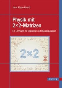 Physik mit 2x2-Matrizen Foto №1