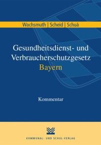 Gesundheitsdienst- und Verbraucherschutzgesetz Bayern Foto №1