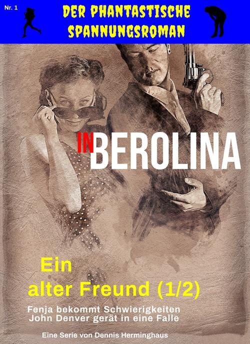 In Berolina - Der phantastische Spannungsroman Foto №1