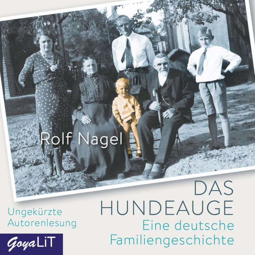 Das Hundeauge. Eine deutsche Familiengeschichte Foto 2
