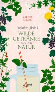 Fräulein Grüns wilde Getränke aus der Natur Foto №1