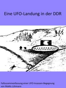 Eine UFO-Landung in der DDR Foto №1