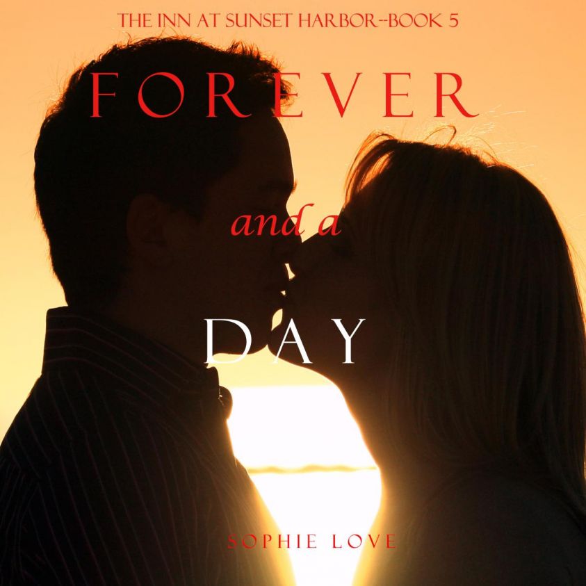 Forever and a Day (The Inn at Sunset Harbor-Book 5) photo 2