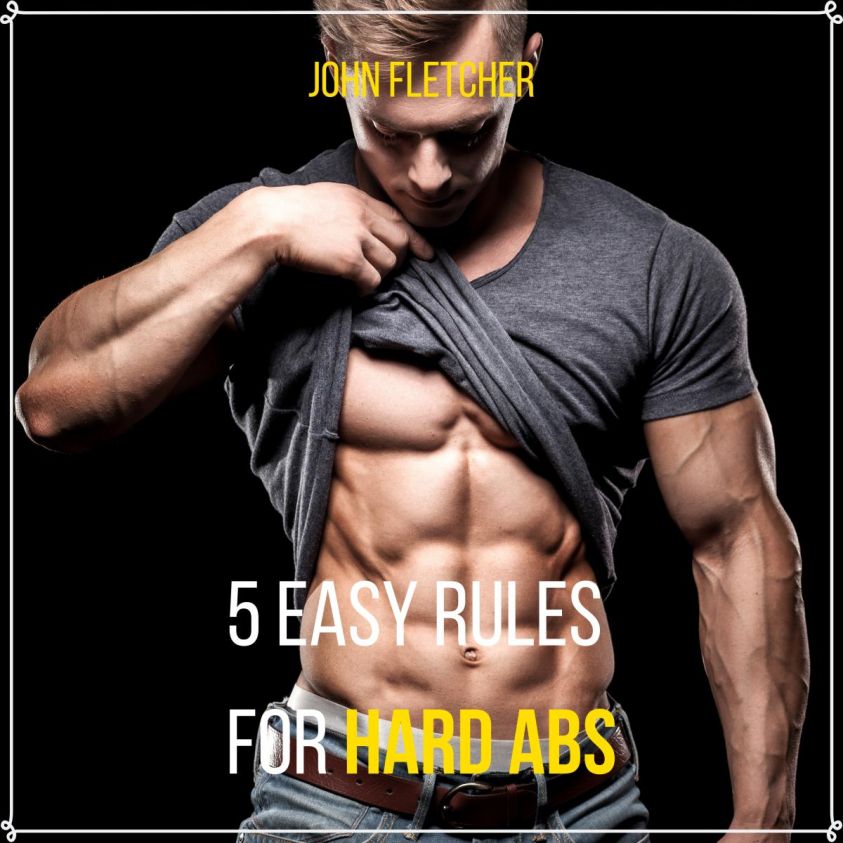 5 Easy Rules for Hard Abs photo 2