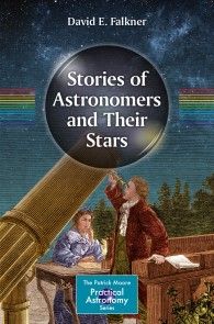 Stories of Astronomers and Their Stars photo №1