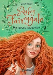 Ruby Fairygale (Band 1) - Der Ruf der Fabelwesen Foto №1