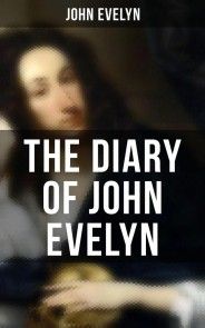 The Diary of John Evelyn photo №1