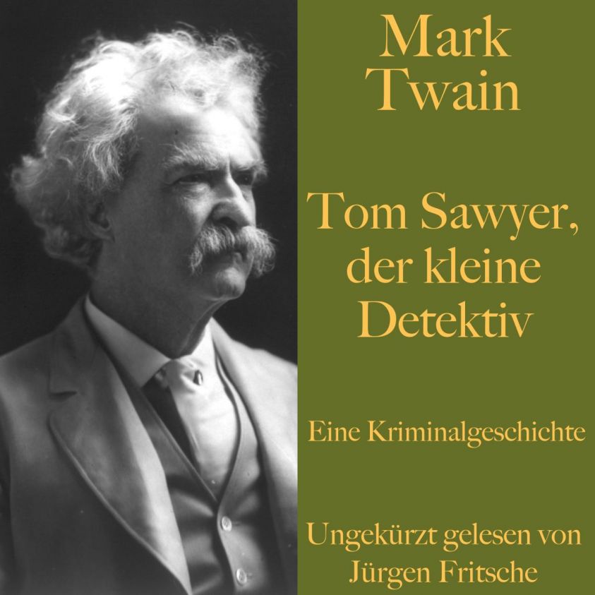Mark Twain: Tom Sawyer, der kleine Detektiv Foto 2