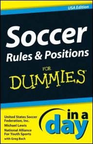 Soccer Rules and Positions In A Day For Dummies photo №1