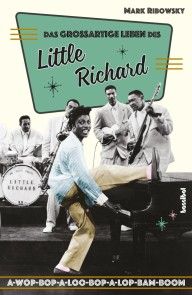 Das großartige Leben des Little Richard Foto №1
