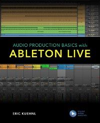 Audio Production Basics with Ableton Live photo 2