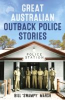Great Australian Outback Police Stories photo №1