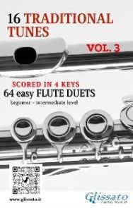 16 Traditional Tunes - 64 easy flute duets (VOL.3) photo №1