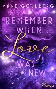 Remember when Love was new Foto №1