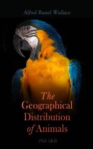 The Geographical Distribution of Animals (Vol.1&2) photo №1