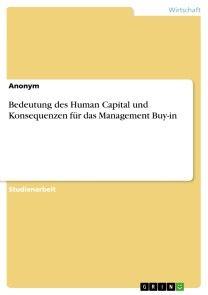 Bedeutung des Human Capital und Konsequenzen für das Management Buy-in Foto №1