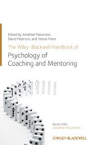 The Wiley-Blackwell Handbook of the Psychology of Coaching and Mentoring Foto №1