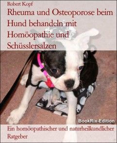 Rheuma und Osteoporose beim Hund behandeln mit Homöopathie und Schüsslersalzen Foto №1