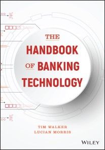 The Handbook of Banking Technology photo №1