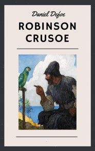 Daniel Defoe: Robinson Crusoe (English Edition) photo №1