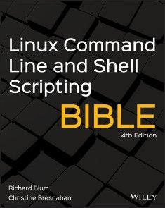 Linux Command Line and Shell Scripting Bible photo №1